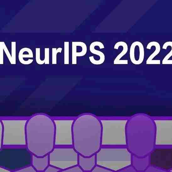 NeurIPS 2022最佳论文重磅公布！斯坦福大学成功「卫冕」，李飞飞高徒榜 
